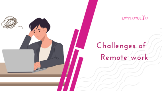 Here’s What No One Tells You About Remote Work: Challenges and Solutions