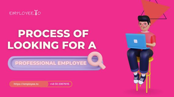 Process of Look for Professional Employee